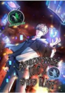Baca Komik Apocalypse 100% Drop Rate