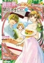 Baca Komik Isekai de Cafe wo Kaiten Shimashita